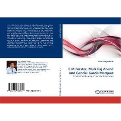 按需印刷E.M.Forster, Mulk Raj Anand and Gabriel Garcia Marquez[9783844381689]