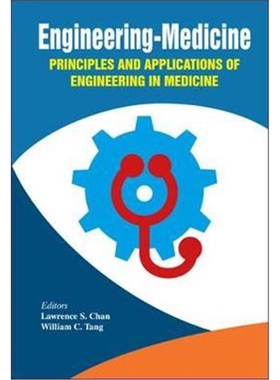 按需印刷不退不换图书Engineering-Medicine:Principles and Applications of Engineering in Medicine[9781138540873]