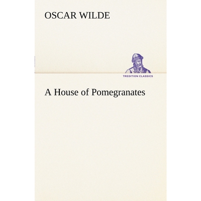 按需印刷A House of Pomegranates[9783849185848]