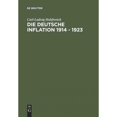 按需印刷DEG Die deutsche Inflation 1914   1923[9783110083187]