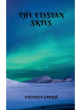 按需印刷THE ELYSIAN SKIES[9781638502814]