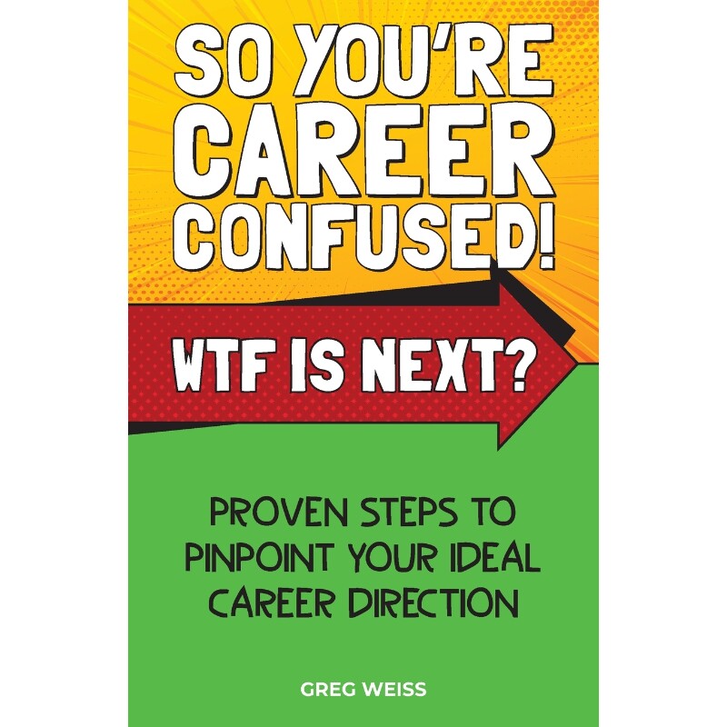 按需印刷不退不换So You're Career Confused! WTF Is Next?[9780648460725]