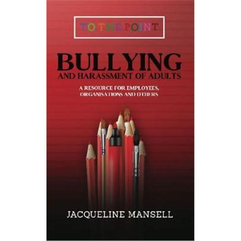 按需印刷不退不换  Bullying & Harassment of Adults:A Resource for Emp