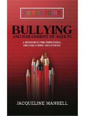 按需印刷  Bullying & Harassment of Adults:A Resource for Emp