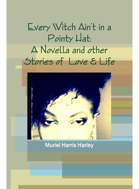 按需印刷Every Witch Ain't in a Pointy Hat[9781304803016]