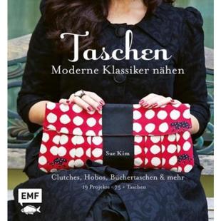 预订【德语】 Taschen - Moderne Klassiker nähen:Clutches, Hobos, Büchertaschen & mehr -