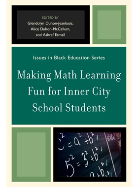 按需印刷不退不换Making Math Learning Fun for Inner City School Students[9780761853176]