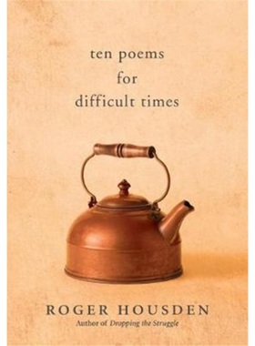 预订Ten Poems for Difficult Times[9781608685295]