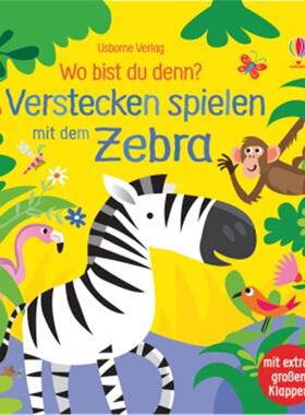 预订不退不换德语 Wo bist du denn? Verstecken spielen mit dem Zebra[9781789413298]