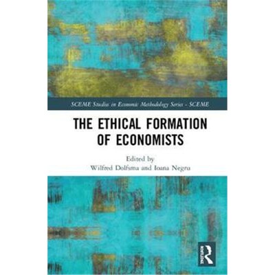 按需印刷不退不换The Ethical Formation of Economists[9781138487062]