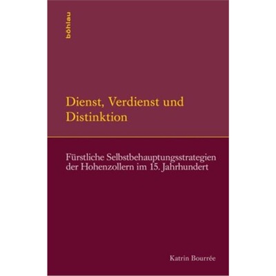 预订不退不换德语Dienst, Verdienst und Distinktion[9783412209810]
