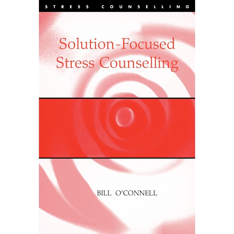 按需印刷不退不换Solution-Focused Stress Counselling[9780826453112]