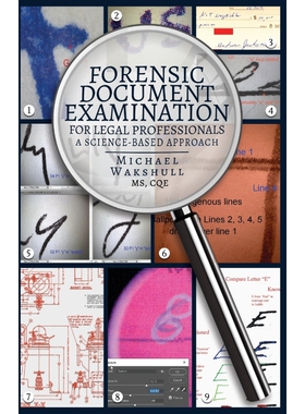 按需印刷Forensic Document Examination for Legal Professionals[9780985729455]