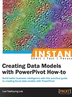 按需印刷Instant Creating Data Models with Powerpivot How-To[9781849689564]