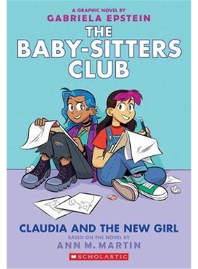 学乐 俏保姆俱乐部 英文原版 The Baby-Sitters Club #9: Claudia and the New Girl