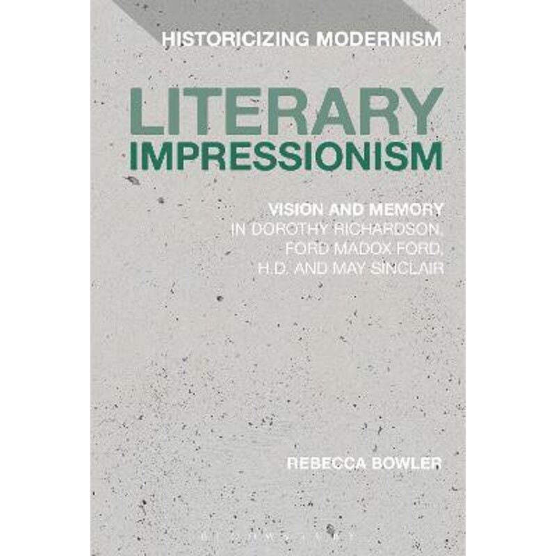 按需印刷不退不换Literary Impressionism[9781474269056]