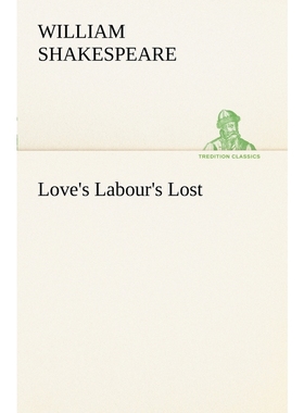 按需印刷Love's Labour's Lost[9783849169862]