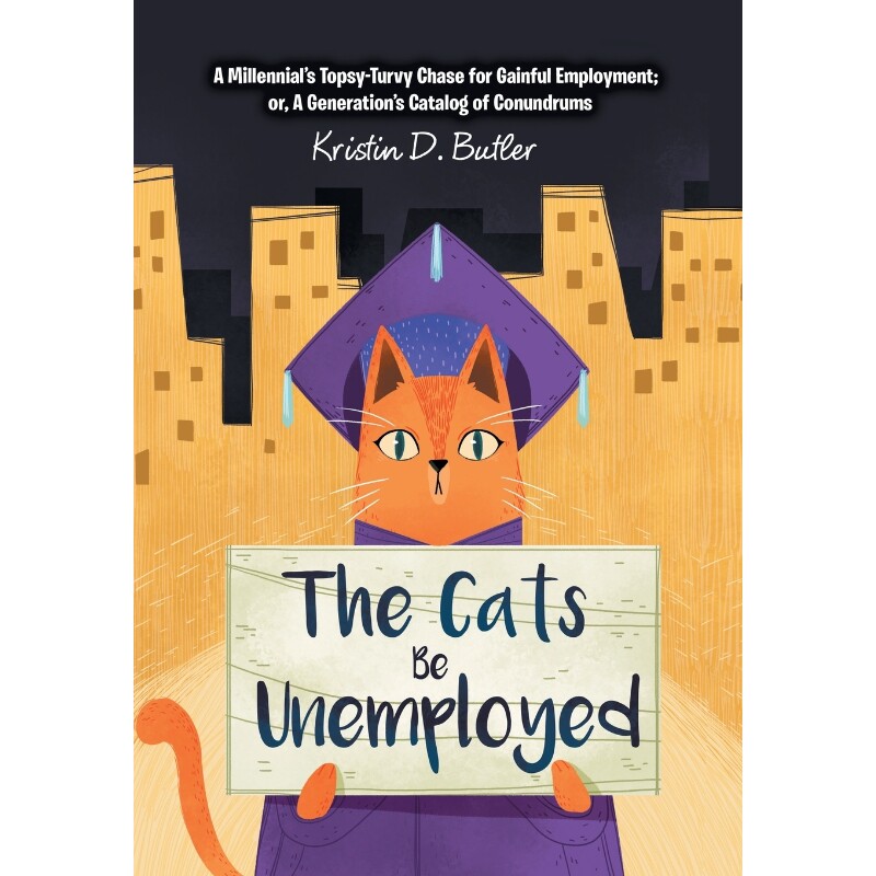按需印刷不退不换The Cats Be Unemployed[9781543412635]