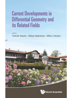 按需印刷不退不换Current Developments in Differential Geometry and its Related Fields[9789814713788]
