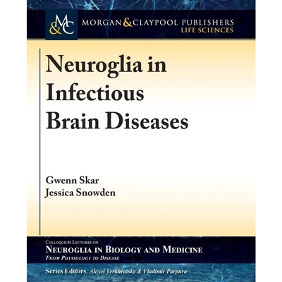 按需印刷Neuroglia in Infectious Brain Diseases[9781615046768]