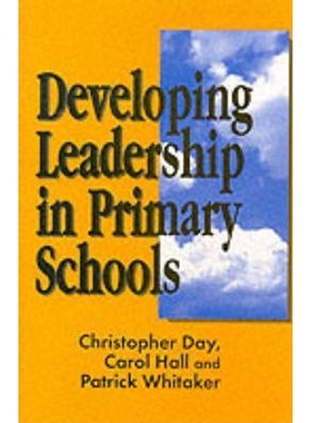按需印刷不退不换Developing Leadership in Primary Schools[9781853963551]