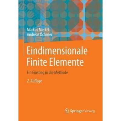 预订【德语】 Eindimensionale Finite Elemente:Ein Einstieg in die Methode