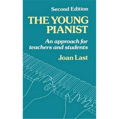 按需印刷不退不换The Young Pianist:A New Approach for Teachers and Students[9780193222878]