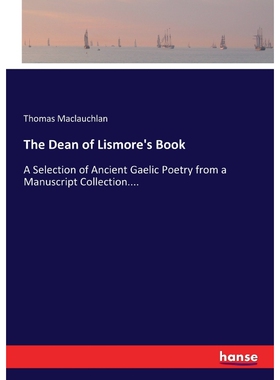 按需印刷不退不换The Dean of Lismore's Book[9783337043346]