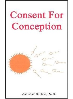 按需印刷Consent for Conception[9780759695498]