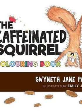 按需印刷The Caffeinated Squirrel - Colouring Book[9781989302057]  涂色书