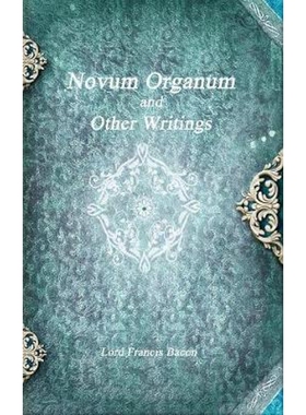 按需印刷不退不换Novum Organum and Other Writings[9781988297552]