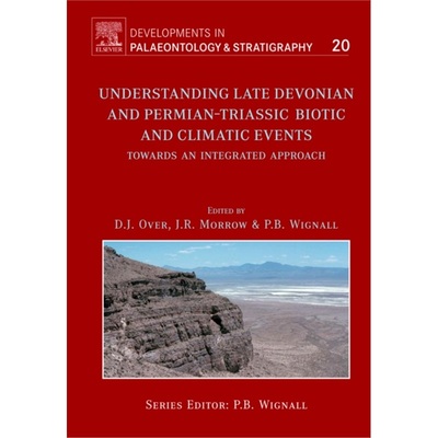 预订Understanding Late Devonian and Permian-Triassic Biotic and Climatic Events[9780444521279]