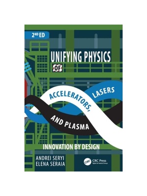 按需印刷不退不换TF Unifying Physics of Accelerators, Lasers and Plasma[9781032352503]