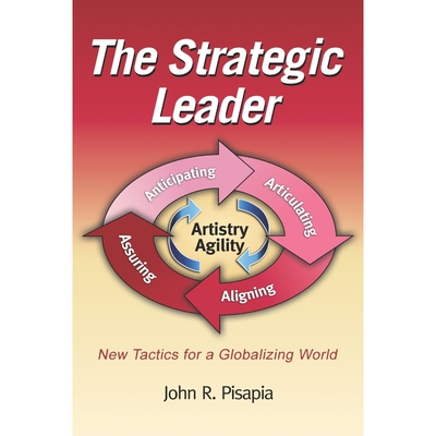 按需印刷The Strategic Leader New Tactics for a Globalizing World (PB)[9781607521525]
