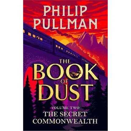 现货 秘密联盟 The Secret Commonwealth: The Book of Dust 尘埃之书2 Philip Pullman菲利普·普尔曼 平装  英文原版 外文书店