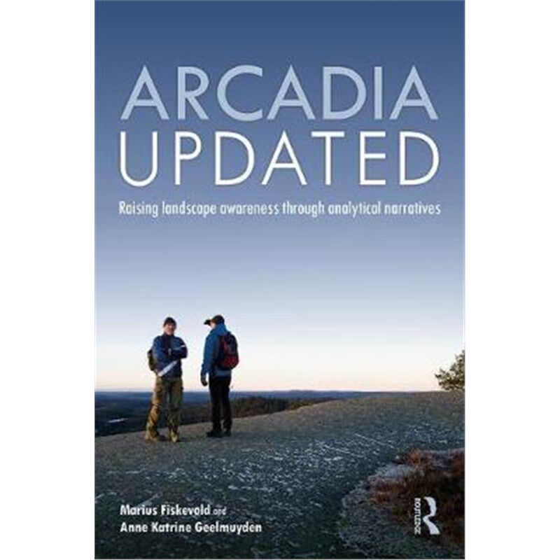 按需印刷Arcadia Updated:Raising landscape awareness through analytical narratives[9781138496941]