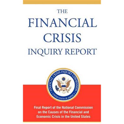 预订不退不换The Financial Crisis Inquiry Report, Authorized Edition:Final Report of the National Commission on the Cause