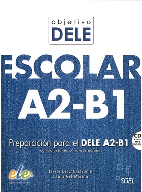 Objetivo DELE Escolar A2-B1 [9788497789219]