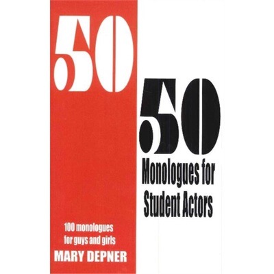 预订50/50 Monologues for Student Actors[9781566081764]