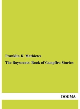 按需印刷The Boyscouts' Book of Campfire Stories[9783955079925]