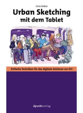 预订【德语】 Urban Sketching mit dem Tablet:Einfache Techniken für das digitale Zeichnen vor Ort