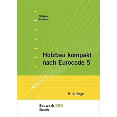 预订不退不换德语 Holzbau kompakt nach Eurocode 5:Bauwerk-Basis-Bibliothek