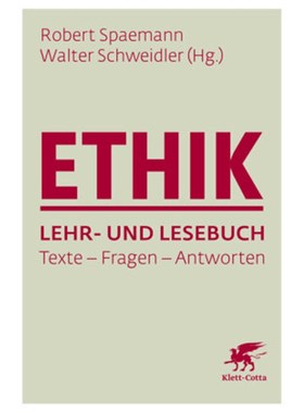 预订【德语】Ethik Lehr- und Lesebuch:Texte - Fragen - Antworten. Ausgezeichnet mit dem Deut