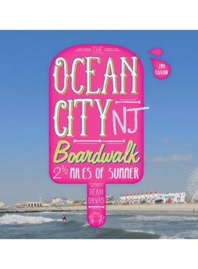 预订Ocean City NJ Boardwalk: Two-and-a-Half Miles of Summer, 2nd Edition