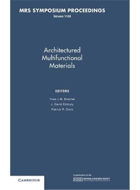 按需印刷Architectured Multifunctional Materials: Volume 1188[9781605111612]