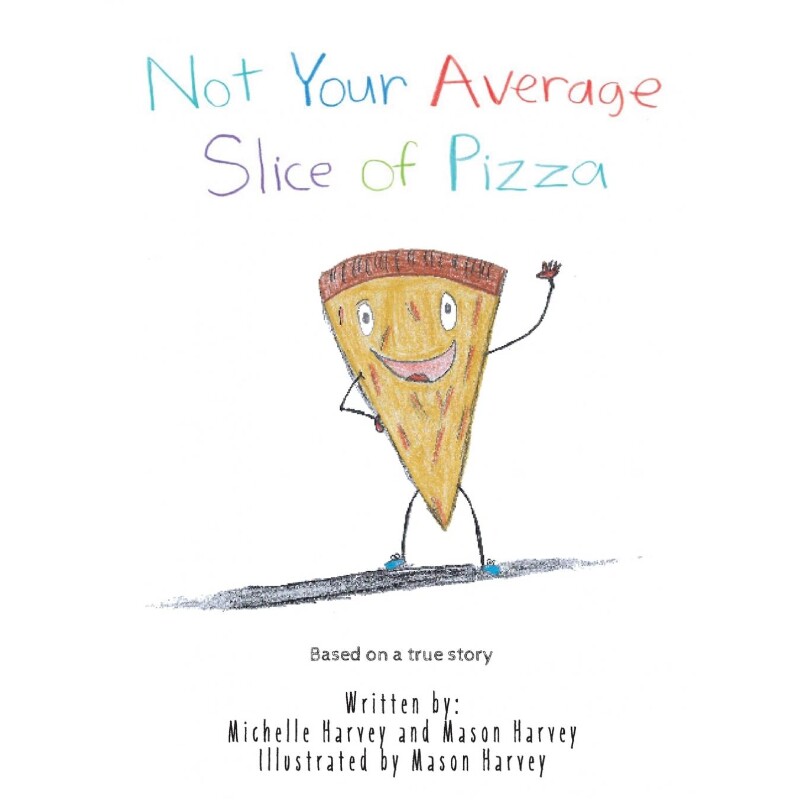 按需印刷不退不换Not Your Average Slice of Pizza[9798218060398]
