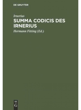 按需印刷DEG Summa codicis des Irnerius[9783111165028]