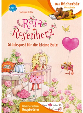 预订【德语】Rosa Rosenherz. Gluckspost fur die kleine Eule[9783401718583]