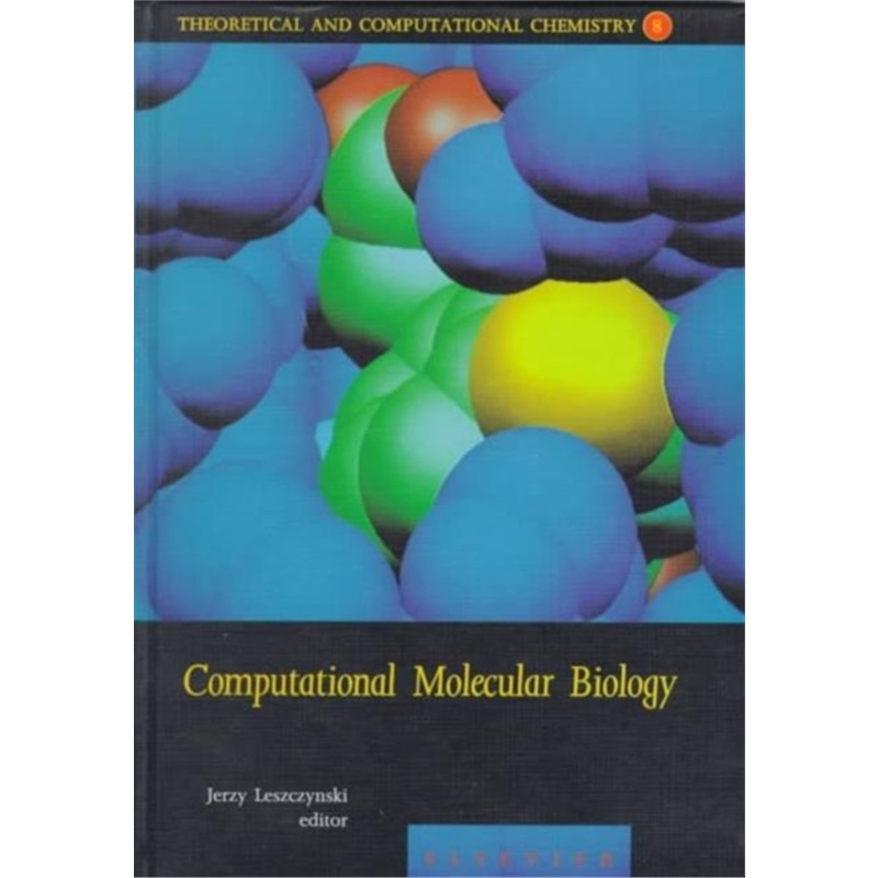 预订Computational Molecular Biology[9780444500304]