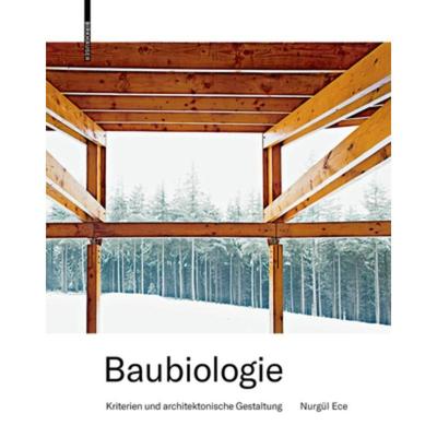 预订【德语】 Baubiologie:Kriterien und architektonische Gestaltung